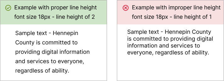 Side-by-side example of improper vs. proper line height. The example of proper line height shows sufficient space between lines of text. The example of improper line height shows text too close together.